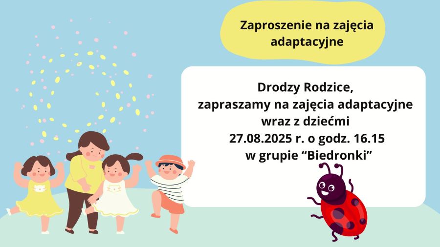 zdjęcie przedstawia zaproszenie na zajęcia adaptacyjne
