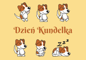 Obrazek z pieskami i napisem Dzień Kundelka.