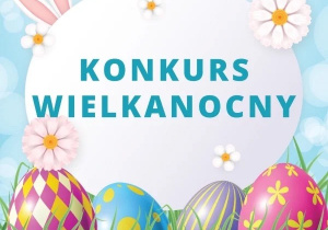 Zdjęcie przedstawia napis „Konkurs Wielkanocny”.