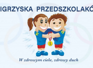 Wiosenne Igrzyska Przedszkolaków