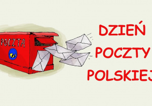 Ilustracja przedstawiająca skrzynkę na listy oraz napis Dzień Poczty Polskiej.