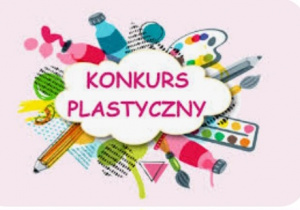 Ilustracja z napisem Konkurs plastyczny.