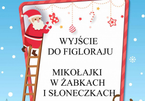 Plakat przedstawiający napis Wyjście do Figloraju.