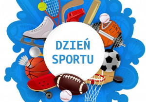Grafika przedstawia napis „Dzień Sportu”.