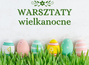 Warsztaty Wielkanocne w grupie Słoneczka