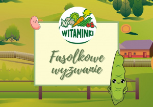 Grafika przedstawia napis z okazji Wyzwania Fasolkowego oraz sylwetę fasolki
