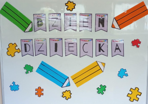 Tablica z napisem Dzień Dziecka.