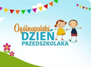 Ogólnopolski Dzień Przedszkolaka