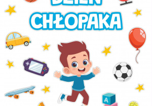 Grafika przedstawia napis „Dzień Chłopaka”.