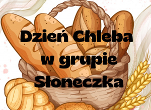 Dzień chleba w grupie Słoneczka