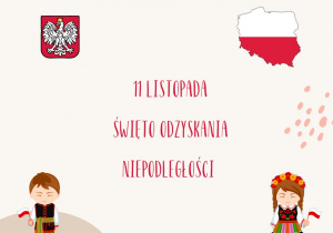 Grafika przedstawia godło Polski, flagę oraz napis 11 Listopada Święto Odzyskania Niepodległości