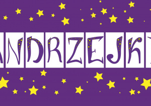 Grafika przedstawia napis „Andrzejki”.