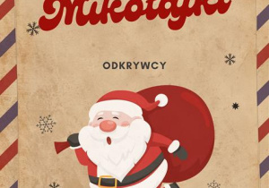 Na zdjęciu widzimy napis „Mikołajki”