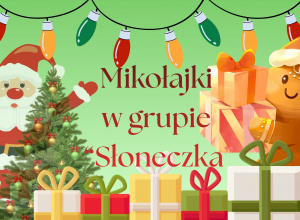 Mikołajki w grupie Słoneczka
