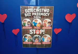 Na zdjęciu widzimy napis „Dzieciństwo bez Przemocy 2026”